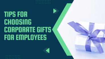 Tips For Choosing Corporate Gifts For Employees